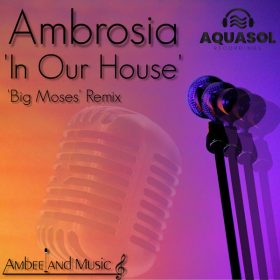 Ambrosia - In Our House [Aqua Sol]