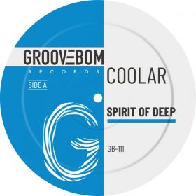 Coolar - Spirit Of Deep [Groovebom Records]