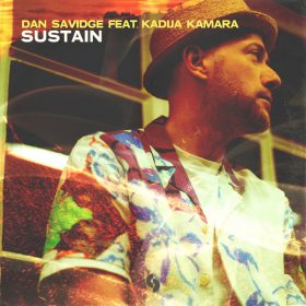 Dan Savidge, Kadija Kamara - Sustain [SoSure Music]
