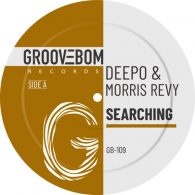 Deepo, Morris Revy - Searching [Groovebom Records]