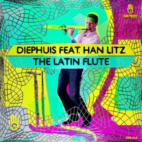 Diephuis, Han Litz - The Latin Flute [Diephuis Records]