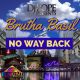 DjPope, Brutha Basil - No Way Back [FunkHut Records]
