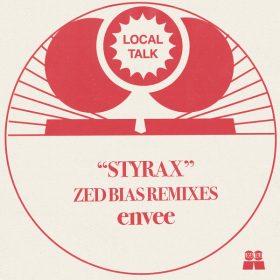 Envee - Styrax (Zed Bias 2-Step Remix) [Local Talk]