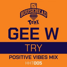 Gee W - Try [Househead Trax]