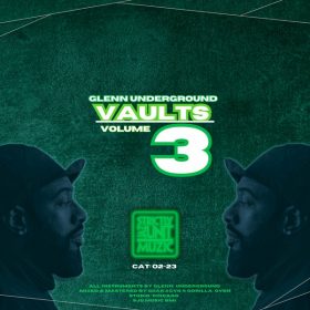 Glenn Underground - Vaults Volume 3 [Strictly Jaz Unit Muzic]