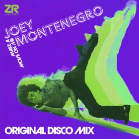 Joey Montenegro, Dave Lee ZR - Make A Move On Me (Original Disco Extended Mix) [Z Records]
