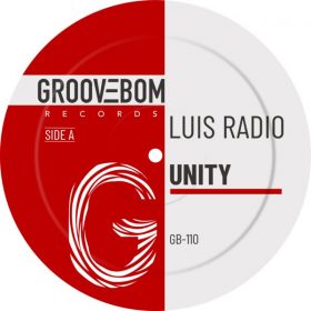 Luis Radio - Unity [Groovebom Records]