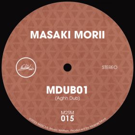Masaki Morii - MDUB01 [M2SOUL Music]