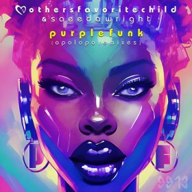 Mothers Favorite Child, Saeeda Wright - Purple Funk (Opolopo Remixes) [Reel People Music]
