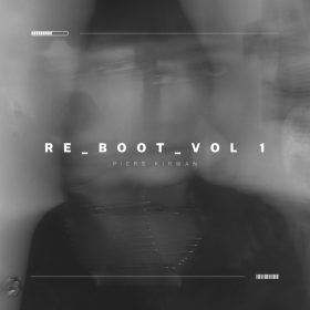 Piers Kirwan - Reboot Vol. 1 [bandcamp]