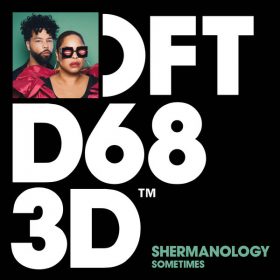 Shermanology - Sometimes [Defected]