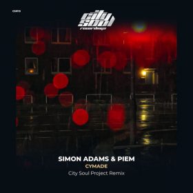 Simon Adams & Piem - Cymade [City Soul Recordings]