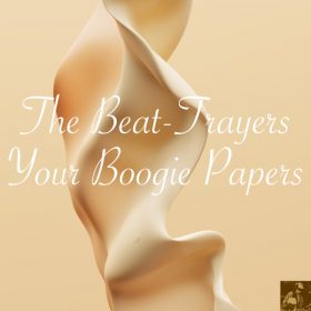 The Beat-Trayers - Your Boogie Papers [Miggedy Entertainment]