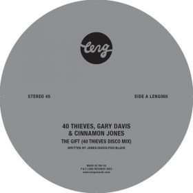 40 Thieves, Gary Davis & Cinnamon Jones - The Gift [Leng Records]