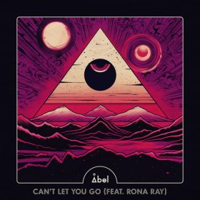 Abel - Can't Let You Go (feat. Rona Ray) [Atjazz Record Company]