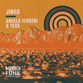 Angelo Ferreri, TSOS - Jingo [Mood Funk Records]