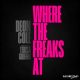 Deon Cole, Terisa Griffin - Where The Freaks At [Mirror Ball Recordings]