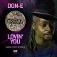 Don-E - Lovin You (Emmaculate Remixes) [Makin Moves]