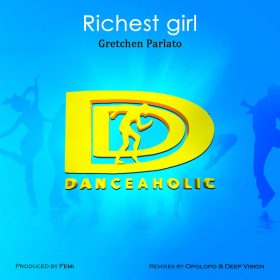 Gretchen Parlato - Richest Girl (Deep VisionSummer Mix) Remastered [Danceaholic Records]