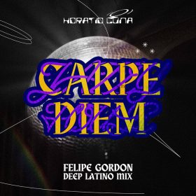 Horatio Luna - Carpe Diem (Felipe Gordon Deep Latino Remix) [Wooo!]