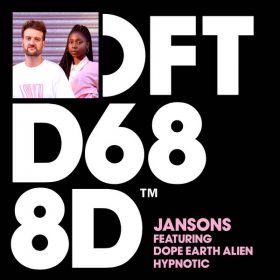 Jansons feat. Dope Earth Alien - Hypnotic [Defected]