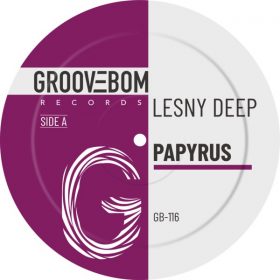 Lesny Deep - Papyrus [Groovebom Records]