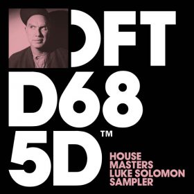 Luke Solomon - House Masters - Luke Solomon Sampler [Defected]