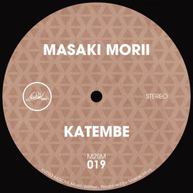 Masaki Morii - Katembe [M2SOUL Music]