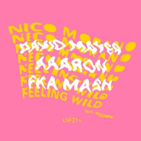 Nico Morano, WISDOM - Feeling Wild (Remixes) [LSF21]