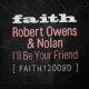 Robert Owens, Nolan - I'll Be Your Friend [Faith]
