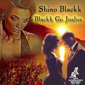 Shino Blackk - BLACKK GO JEALUS [New Generation Records]