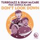 Turbojazz, Sean McCabe, Monica Blaire - Don’t Look Down [Foliage Records]