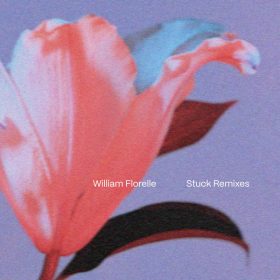 William Florelle - Stuck (Remixes) [Feedasoul Records]