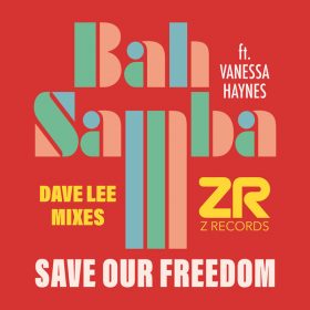 Bah Samba Save Our Freedom AW LAYER 1