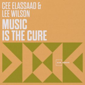 Cee ElAssaad, Lee Wilson - Music Is The Cure [Sub_Urban]