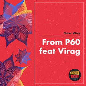 From P60 feat. Virag - New Way [Midnight Fashion]