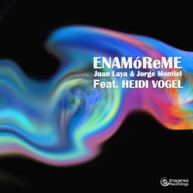 Juan Laya & Jorge Montiel - Enamoreme (feat. Heidi Vogel) [Imagenes]