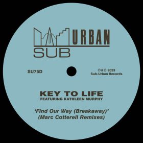 Key To Life, Kathleen Murphy - Find Our Way (Breakaway) [Sub-Urban]
