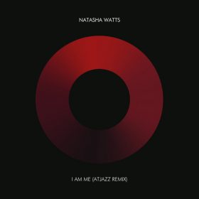 Natasha Watts, Atjazz - I Am Me [Atjazz Record Company]