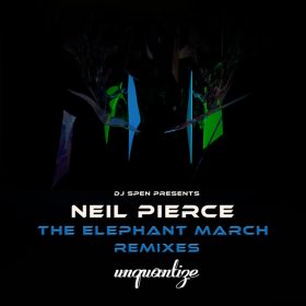 Neil Pierce - The Elephant March (Remixes) [unquantize]
