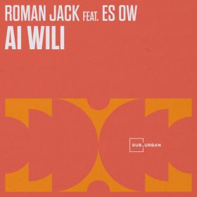 Roman Jack, Es-Ow - Ai Wili [Sub_Urban]