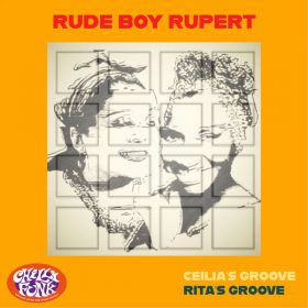 Rude Boy Rupert - Celias Groove - Ritas Groove [Chillifunk]