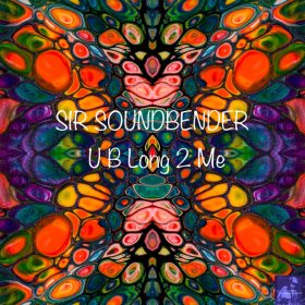 Sir Soundbender - U B Long 2 Me [Miggedy Entertainment]