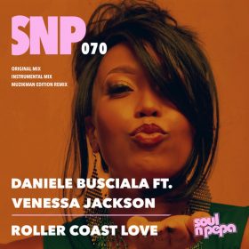 Daniele Busciala, Venessa Jackson - Roller Coast Love [Soul N Pepa]