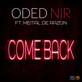 Oded Nir, Meital De Razon - Come Back [Suntree Records]