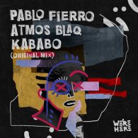 Pablo Fierro, Atmos Blaq - Kababo [We're Here]