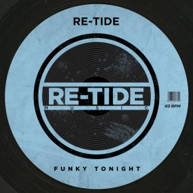 Re-Tide - Funky Tonight [Re-Tide Music]