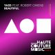 Yass, Robert Owens - Beautiful [HAUTE COUTURE MUSIC]