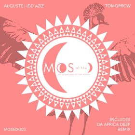 AUGUSTE, Idd Aziz - Tomorrow [My Other Side of the Moon]