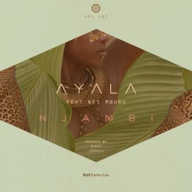 Ayala (IT) - Njambi [Sol Selectas]